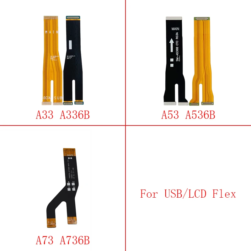 

1pcs USB Board Connected to Main Board Motherboard LCD Screen Flex Cable For Samsung Galaxy A33 A73 A53 5G A336B SM-A536B A736B
