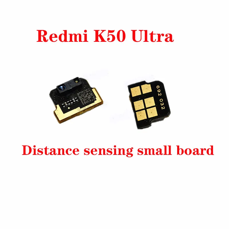 

For Xiaomi Redmi K50 Ultra sensor small board sensor cable distance light sensor original