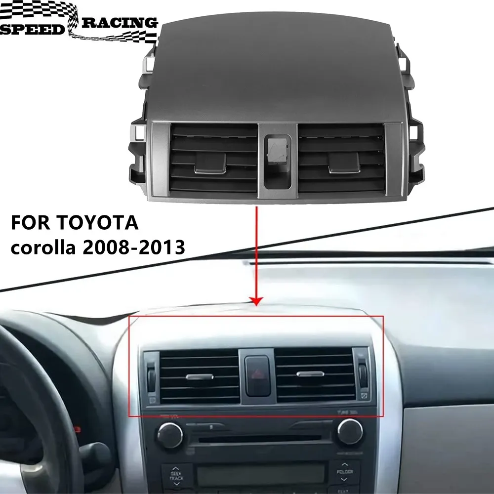 

55670-02160 Center Dash A/C Outlet Air Vent Panel fit for Toyota Corolla 08-13 Conditioning Outlet Panel Grille Cover55663-02060
