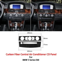 carbon fiber car inner central air conditioning cd panel cover trim car stickers for bmw 5 series e60 2004 2010 accessories