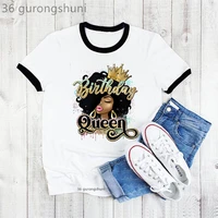 gold glitter birthday queen graphic print tshirt black girls magic t shirt femme kawaii melanin poppin t shirt female wholesale