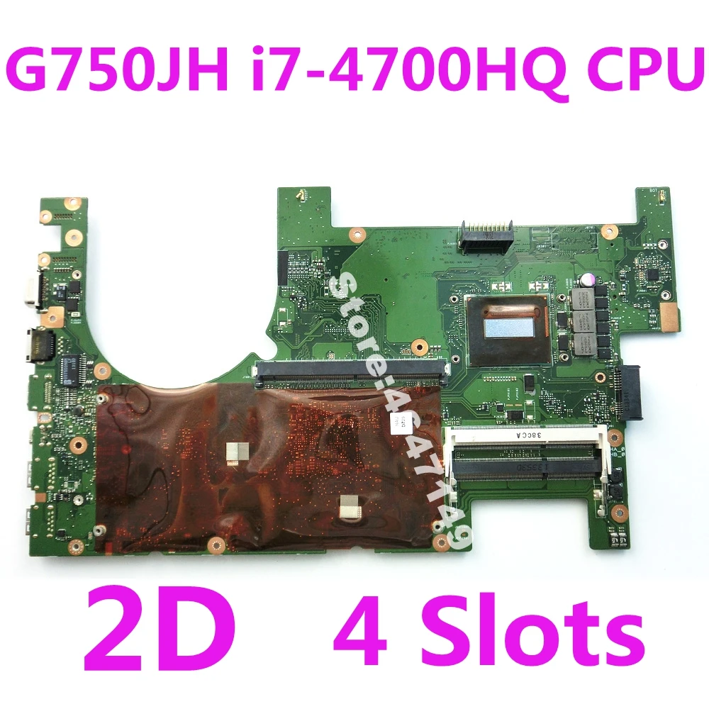 

G750JH i7-4700HQ CPU 2D Mainboard For ASUS G750J G750JW G750JHLaptopMotherboard G750JH Motherboard G750JH Mainboard 100% Test