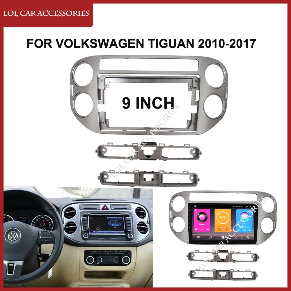 

9 Inch Car Radio Fascias For Volkswagen Tiguan 2010-2017 Stereo Dash Board Frame Installation 2 Din Panel GPS Mp5 Android Player