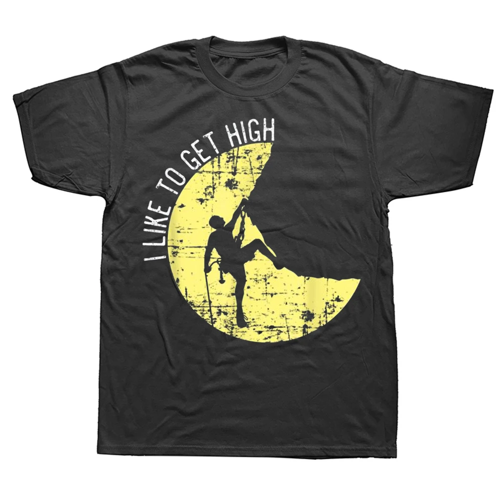 

Забавные облегающие футболки с надписью «I Like To Get High Rock» для скалолазания, летние футболки с коротким рукавом, подарки на день рождения, футб...