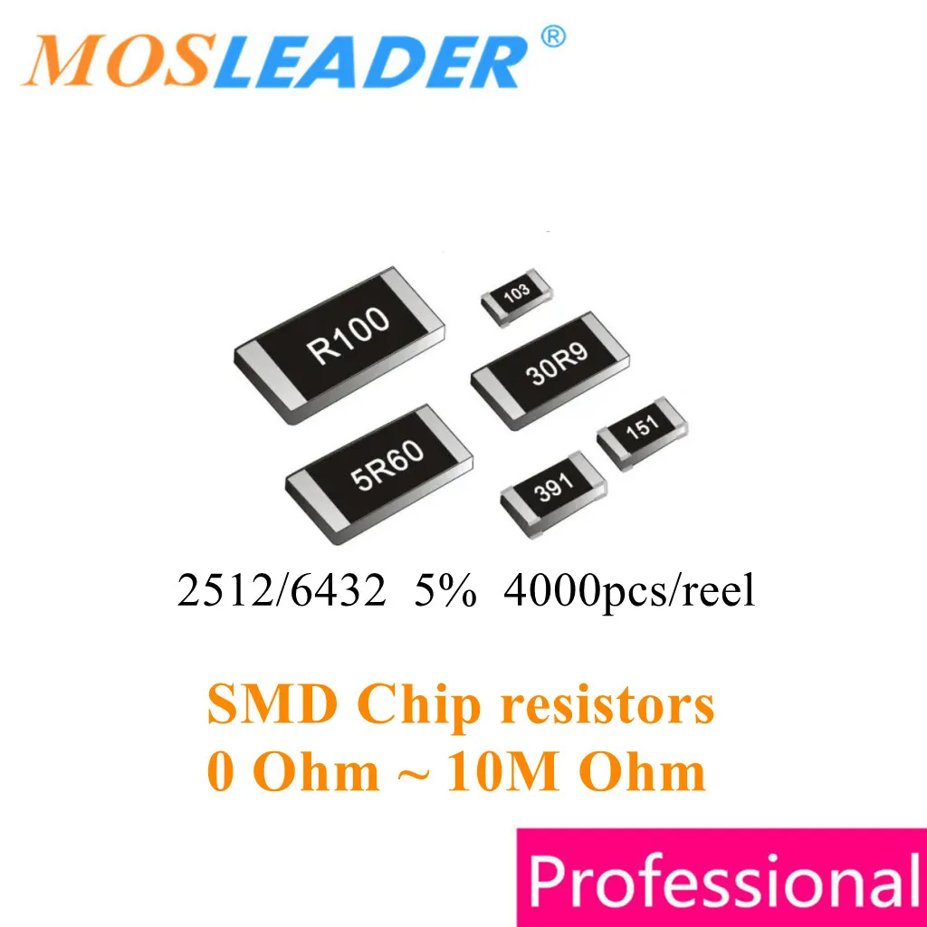 Mosleader 4000pcs 5% 1W 2512 0R ~ 10M Series 6432 0 Ohm SMD Chip Resistors 10R 51R 91R 100R 1K 4.7K 5.1K 10K 47K 51K 91K 100K