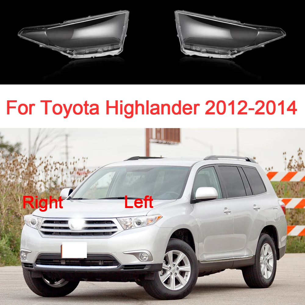 

Для Toyota Highlander 2012, 2013, 2014, прозрачная стеклянная фара, корпус фары, пластиковая линза, замена детской