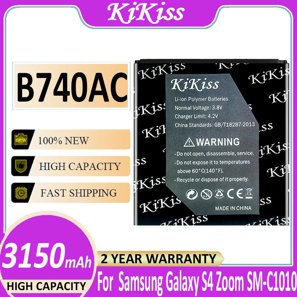 

KiKiss B740AC B740AE Battery 3150mAh For Samsung Galaxy S4 Zoom C101 C1010 C105 C105K C105A C101L C101S Powerful Battery