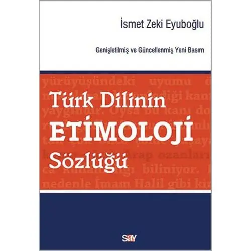 

Turkish Language Etimoloji Sözlügü