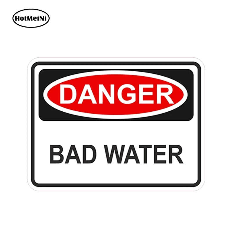 

13cm x 9.75cm Bad Water CAR STICKER DANGER WARNING Vinyl Decal Tap Source Auto Truck Home Waterproof Accessories