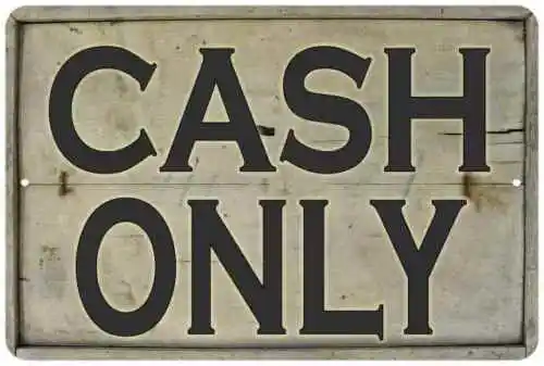 Только наличные винтажный вид шикарный металлический знак 108120020022