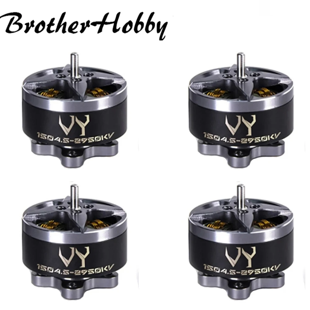 

Brother Hobby VY 1504,5 4 ~ 6S 2650KV/2950KV/3950KV бесщеточный двигатель для RC FPV Racer Drone аксессуары