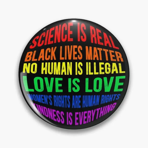 

Black Lives Matter Science Is Real No Customizable Soft Button Pin Jewelry Lapel Pin Women Lover Cartoon Creative Hat Badge