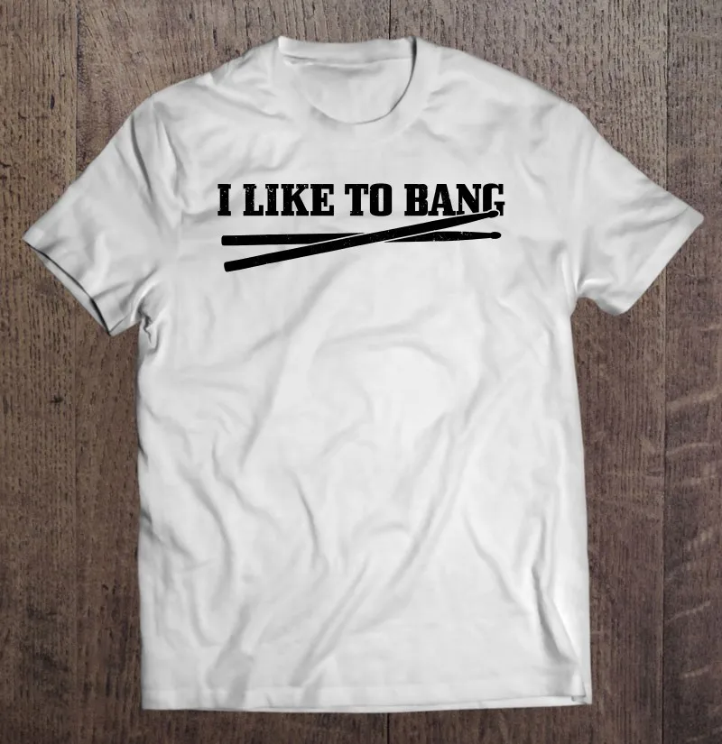 

Забавные мужские футболки с изображением барабанщика в подарок «I Like To Bang» барабанные палочки», мужские футболки большого размера с изображ...