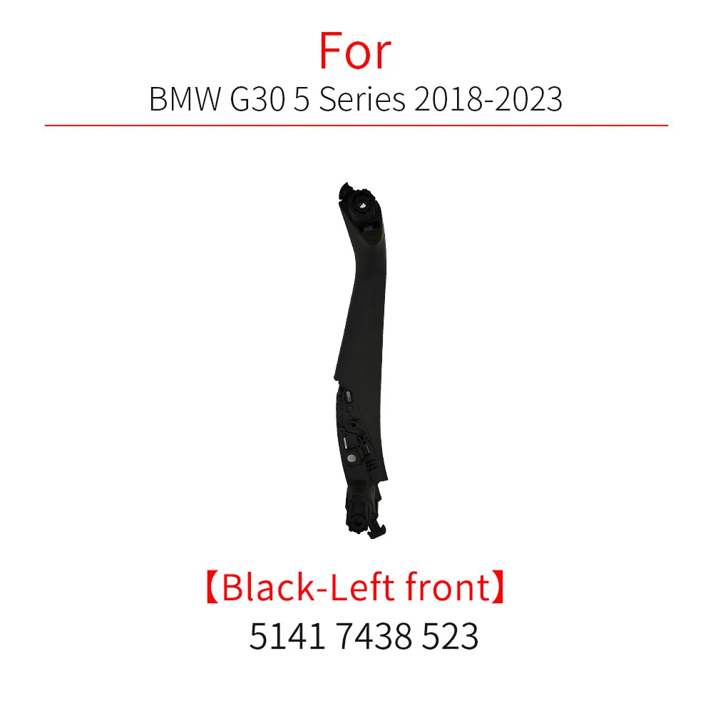 

Для BMW G30 G31 Автомобильная передняя и задняя внутренняя дверная ручка, аксессуар для BMW 5 серии 520 523 525 528 530 535 51417438523