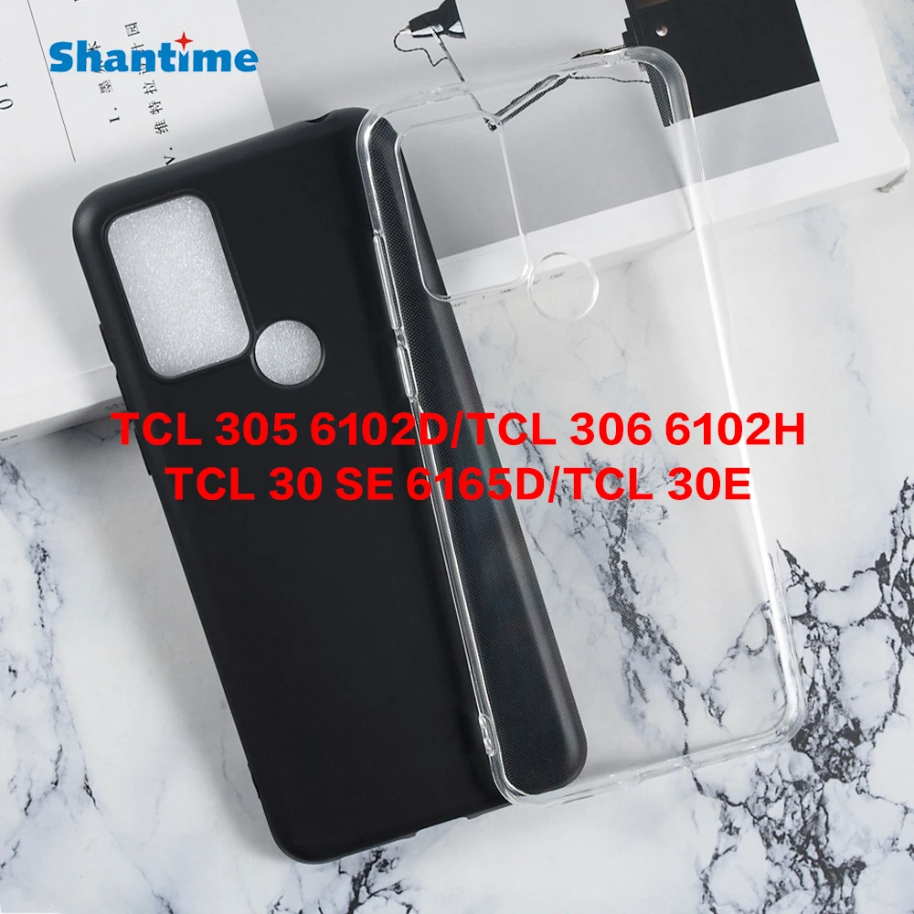 

For TCL 305 6102D Gel Pudding Silicone Phone Protective Back Shell For TCL 306 6102H TCL 30 SE 6165D TCL 30E Soft TPU Case