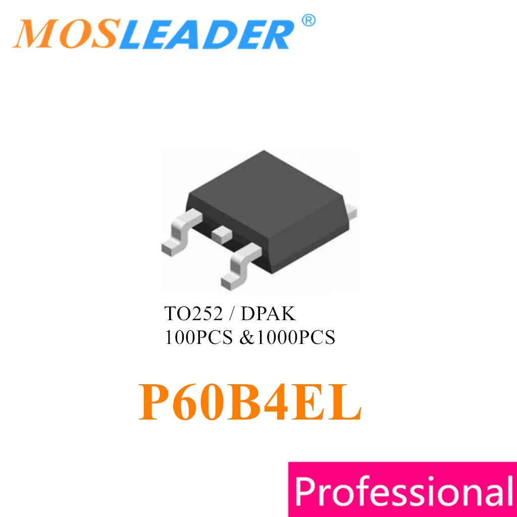 

Mosleader P60B4EL TO252 100PCS 1000PCS DPAK N-Channel 40V 80A Made in China High quality Mosfet