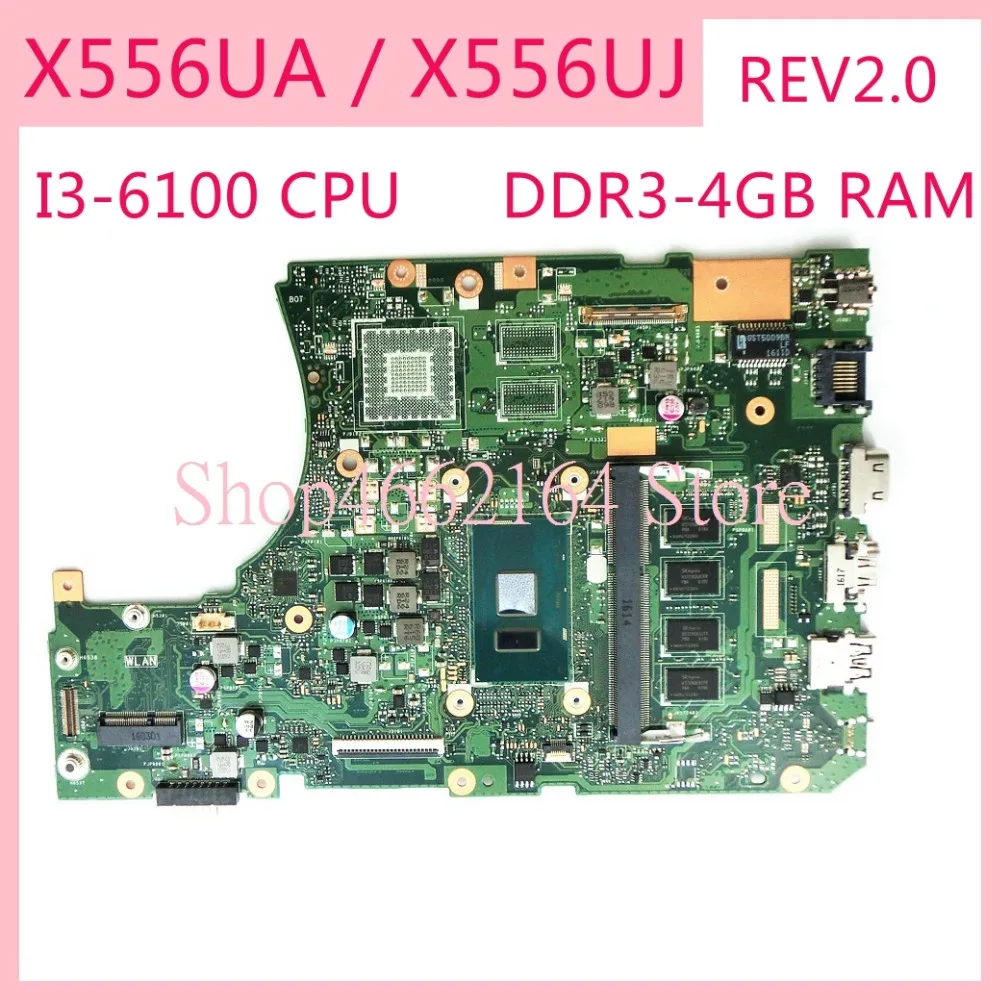 

X556UA I3-6100PU /DDR3-4GB Оперативная память материнская плата REV2.0 для ASUS X556U X556UA X556UB X556UJ K556U ноутбук материнская плата