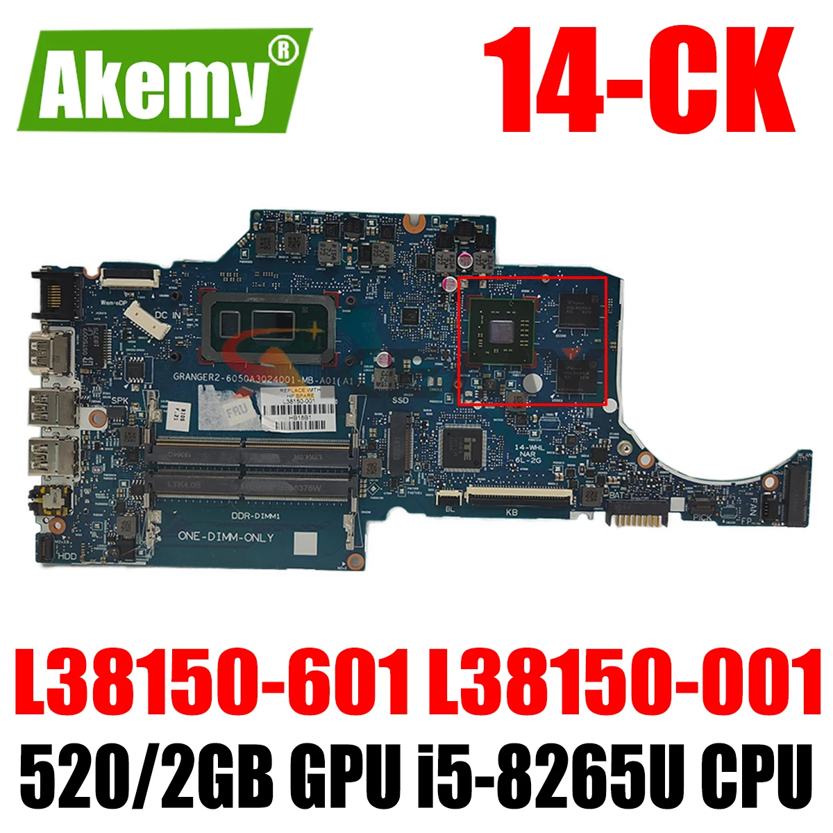 

L38150-601 L38150-001 6050A3024001-MB-A01 w 520/2GB GPU i5-8265U CPU for HP Laptop 14-CK 240 246 G7 NoteBook PC Motherboard