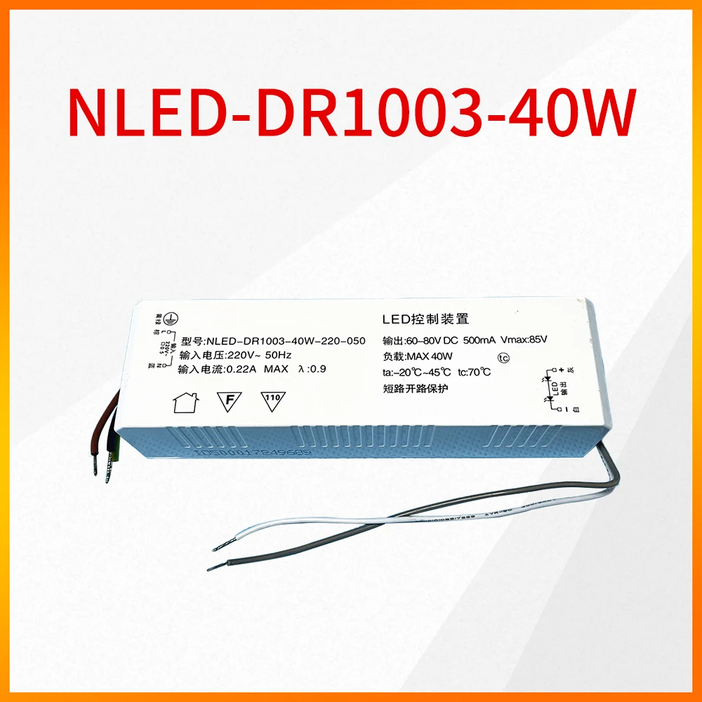 Φ 60-80V 500mA NLED-DR1003-40W-220-050 устройство управления для NVC светодиодный с постоянным током Φ 60-80V 500mA NLED-DR1003-40W-220-050 устройство управления для NVC светодиодный с постоянным током
