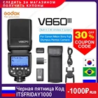 Вспышка для камеры Godox V860III V860IIIC V860IIIN 860III Speedlite TTL HSS для камер Canon Sony Nikon Fuji Olympus Pentax