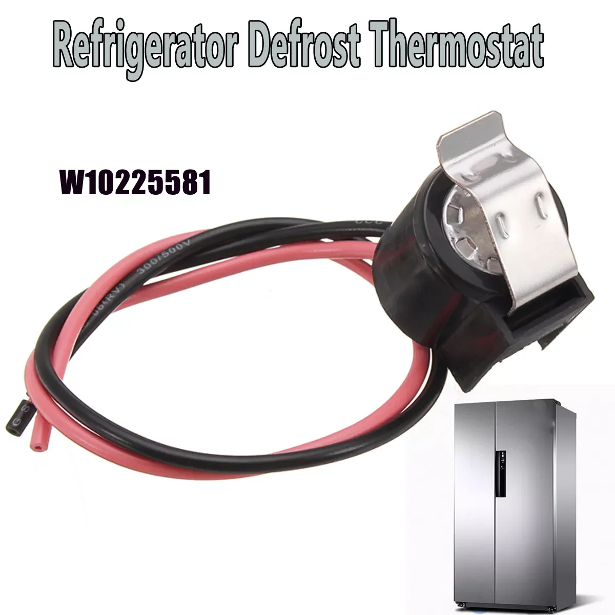 

Refrigerator Defrost Bimetal Thermostat Replacement For Whirlpool W10225581