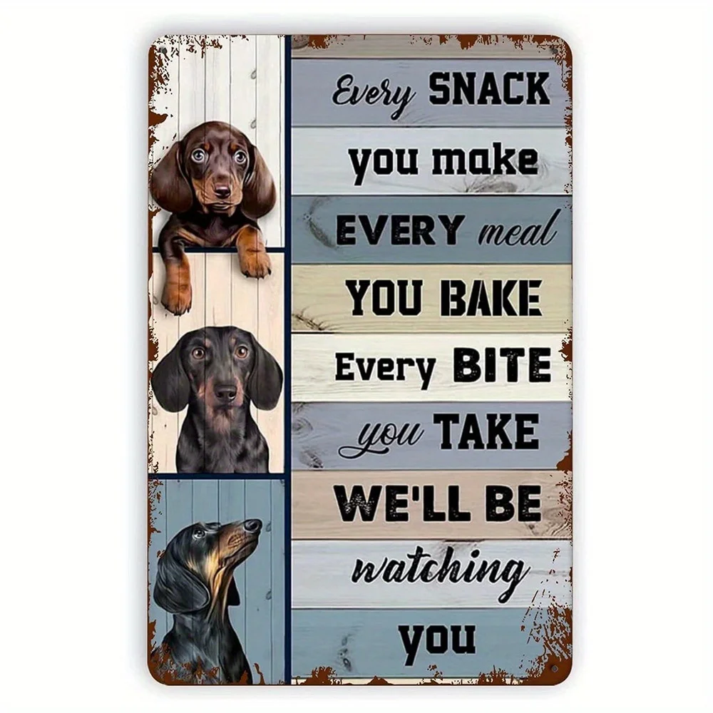 

B New Tin Sign Funny Dachshund Dog We Will Be Watching You,Wall Decor Poster Home Bathroom Bedroom Kitchen Bar Cafe 8x12 Inch