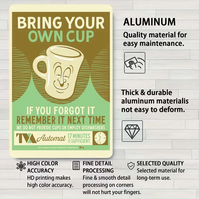 Принесите свой собственный стаканчик металлическая вывеска забавный плакат