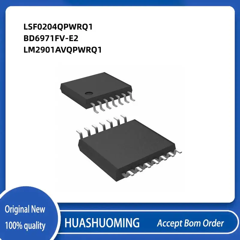 

2-10Pcs/Lot LSF0204QPWRQ1 LSF0204 LSF204Q BD6971FV-E2 D6971 BD6971FV LM2901AVQPWRQ1 LM2901 2901AVQ TSSOP14