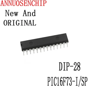 1PCS New And Original PIC16F73 DIP-28 In Stock PIC16F73-I/SP