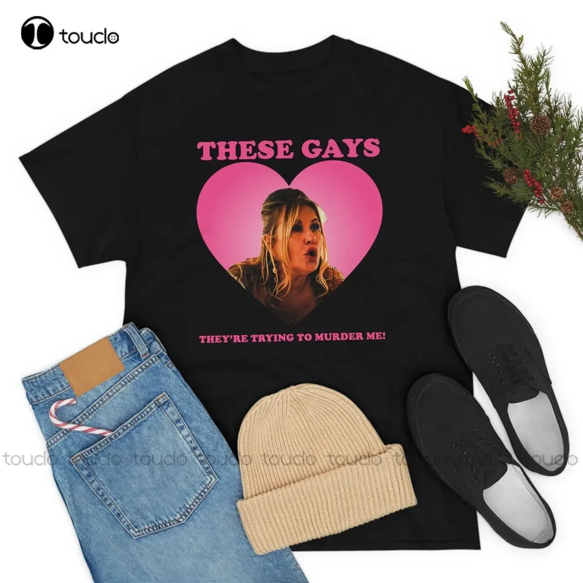 These Gays They'Re Trying To Murder Me Tanya Mcquoid Shirt Cotton T Shirts Custom Aldult Teen Unisex Digital Printing Tee Shirts