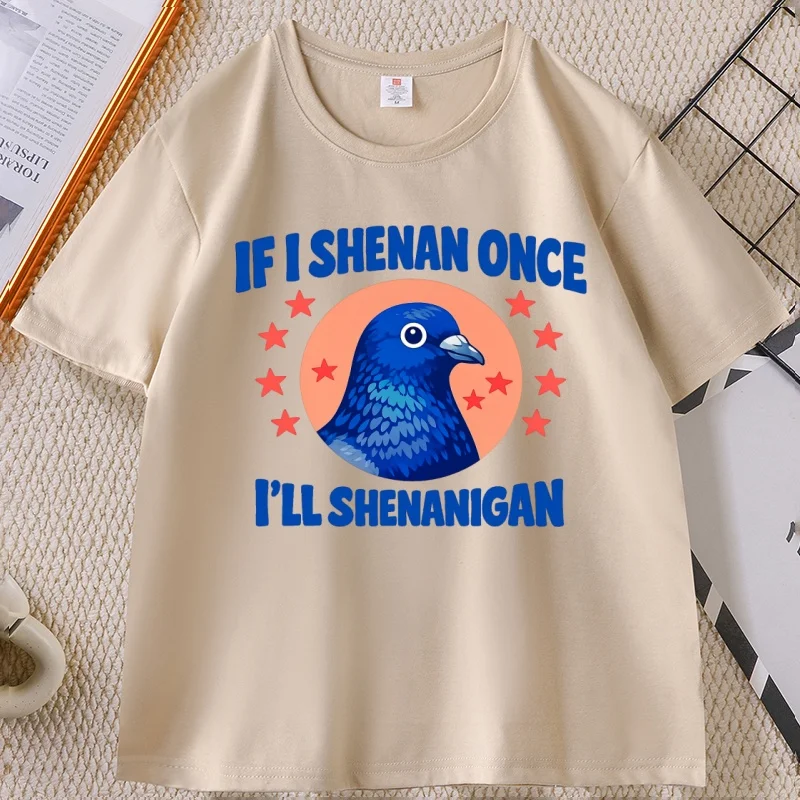 Фото Футболка If I Shenan Once I'll Shenanigan Pigeon для мужчин и женщин, повседневная, с круглым вырезом, с принтом, свободная, удобная, в уличном стиле №1