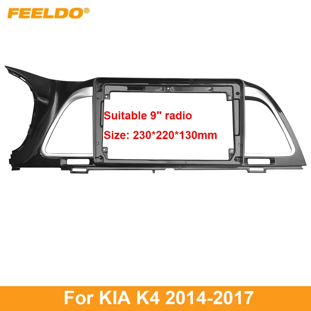 

FEELDO автомобильная аудиосистема 9 "большой экран панель рамка комплект адаптер для KIA K4 (2014-2017) Автомобильная фоторамка деталь
