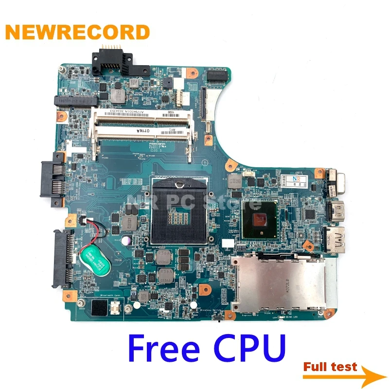 NEWRECORD A1794331A MBX-223 M971 1P-0106J00-6011 For SONY Vaio VPCEA Laptop Motherboard HM55 Intel HD GMA DDR3 Free CPU