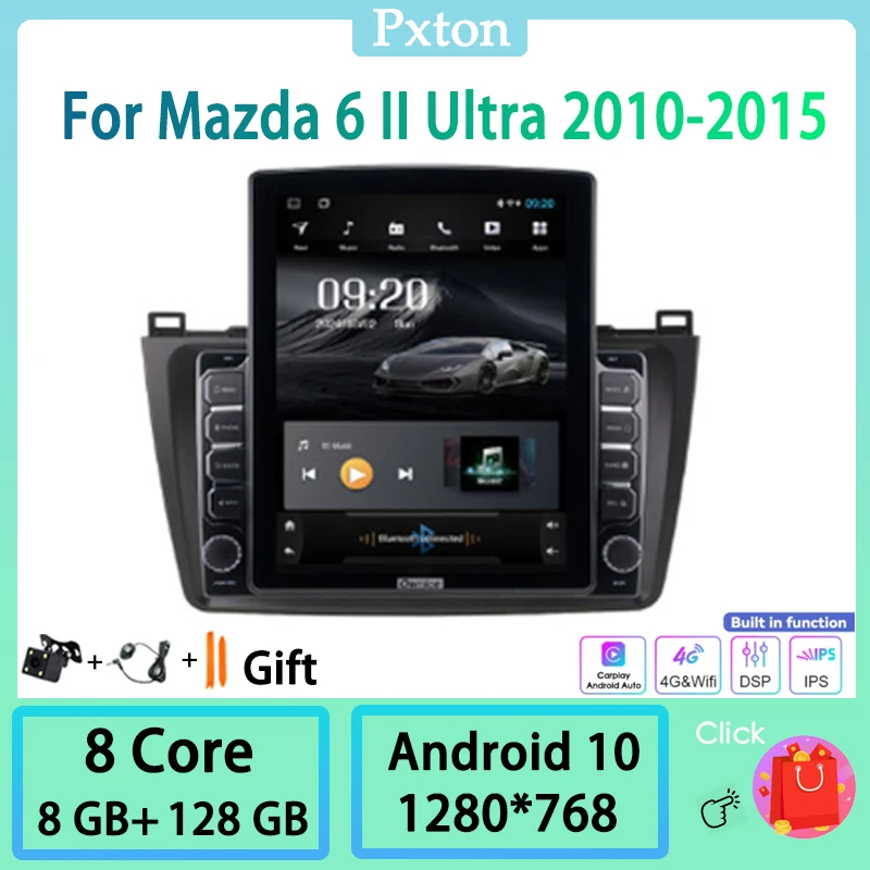 

Pxton Android Tesla Style Vertical Car Radio Stereo Multimedia Player For Mazda 6 II Ultra 2010-2015 Wifi GPS Nav Carplay 8+128