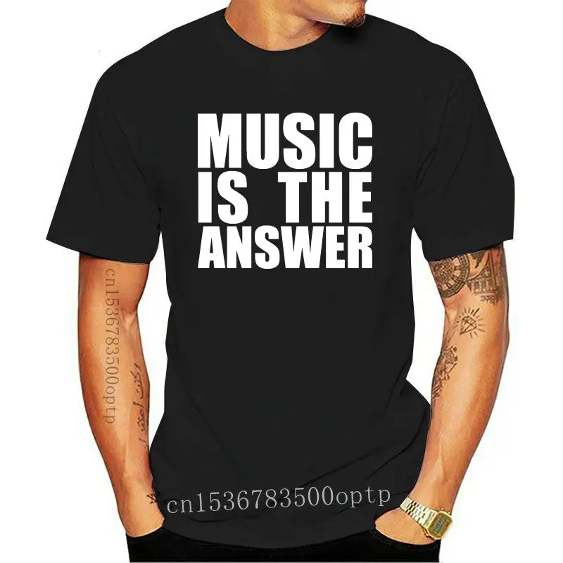 

Camiseta negra con estampado de New MUSIC IS THE ANSWER para hombre y mujer, camisa con eslogan de baile, casa, 2021