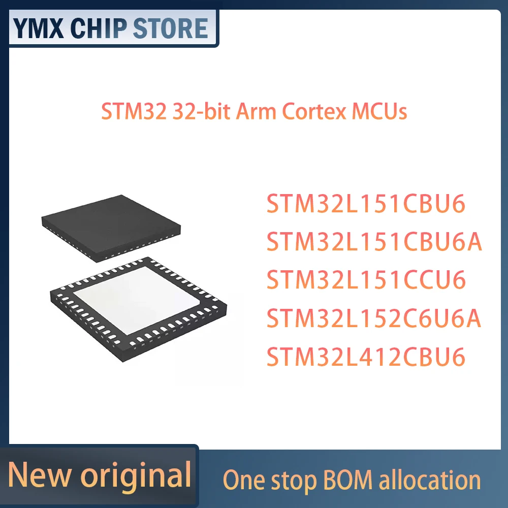 

Чип STM32L151CBU6 STM32L151CBU6A STM32L151CCU6 STM32L152C6U6A STM32L412CBU6 STM32 32 32-bit Arm Cortex MCUs IC MUC