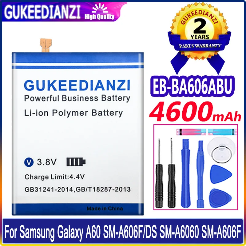

GUKEEDIANZI Battery EB-BA606ABU 4600mAh For Samsung Galaxy A60 SM-A606F/DS SM-A6060 SM-A606F Replacement Batteria + Tools