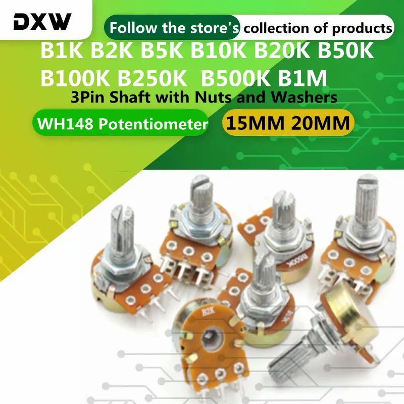 

5pcs/Lot WH148 Potentiometer B1K 2K 5K 10K 20K 50K 100K 250K 500K 1M 15MM 20MM 3Pin Shaft with Nuts and Washers