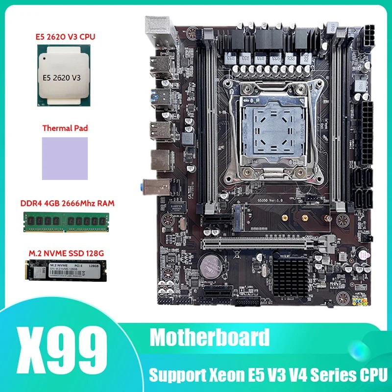 X99 Motherboard LGA2011-3 Computer Motherboard With E5 2620 V3 CPU+M.2 SSD 128G+DDR4 4GB 2666Mhz RAM+Thermal Pad