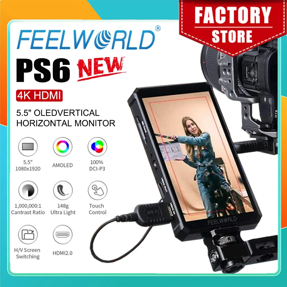 Фото FEELWORLD PS6 5.5-дюймовый OLED-монитор для видеосъемки с вертикальным и горизонтальным режимами, 4K HDMI, 1080x1920, сенсорный экран №1