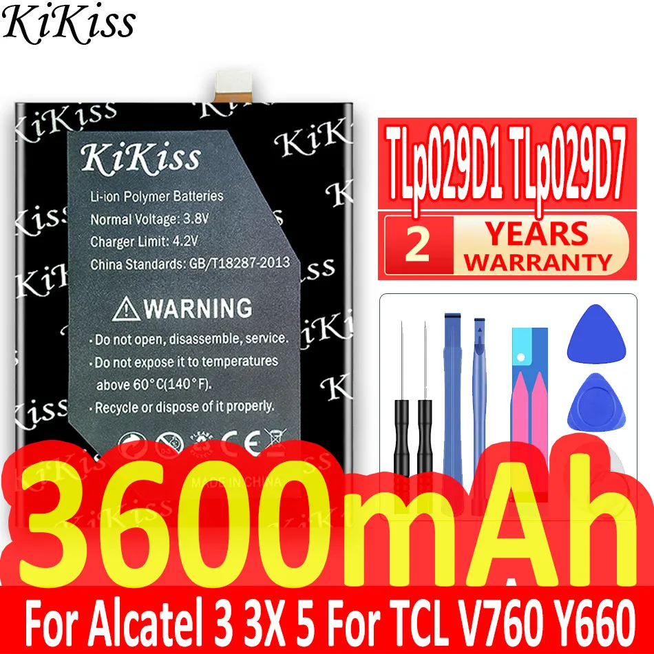 

KiKiss TLp029D1 TLp029D7 Battery for Alcatel 3 Alcatel3 3X 5 for TCL V760 Y660 OT-5052D 5052Y 5086 5058 5058A 5058J 3600mAh