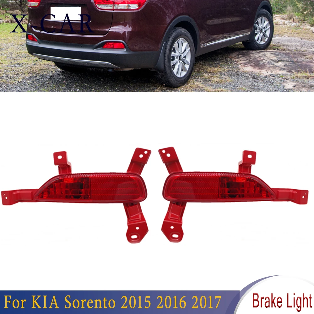 

X-CAR Car Accessories Rear Tail Reflector Bumper Light For Kia Sorento 2015 2016 2017 Rear Fog Light Rear Brake Light Assembly