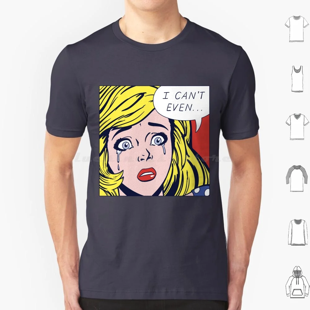 

Футболка cannot Even Pop 6Xl, крутая хлопковая футболка, поп-арт, поп-арт, Лихтенштейн 60-х годов, винтажный комикс в стиле ретро, не может даже плакать