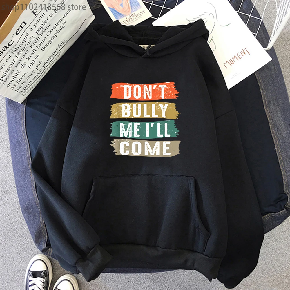 

Женская толстовка с надписью «Don't Bully Me I Will Cum»