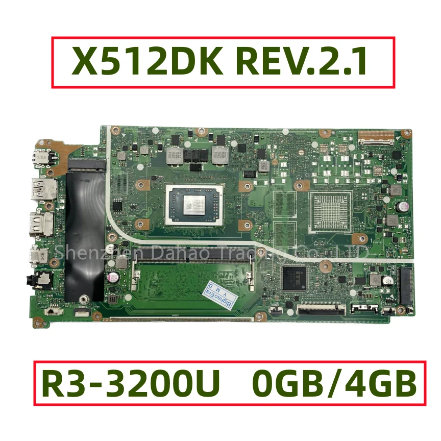 Материнская плата для ноутбука Asus X512D X512DA X512DK F512DA с AMD R3-2300U 4 Гб RAM REV2.1 полностью протестирована