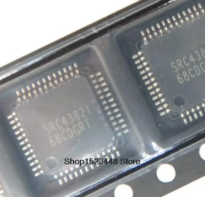 

New 2PCS/LOT SRC4392I SRC4382I SRC4392IPFB SRC4382IPFB SRC43921 SRC43821 TQFP-48