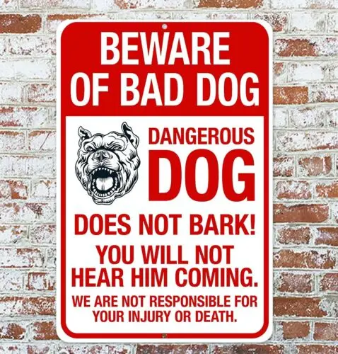 

Металлическая табличка "Beware Of Bad Dog Does Not Bark"