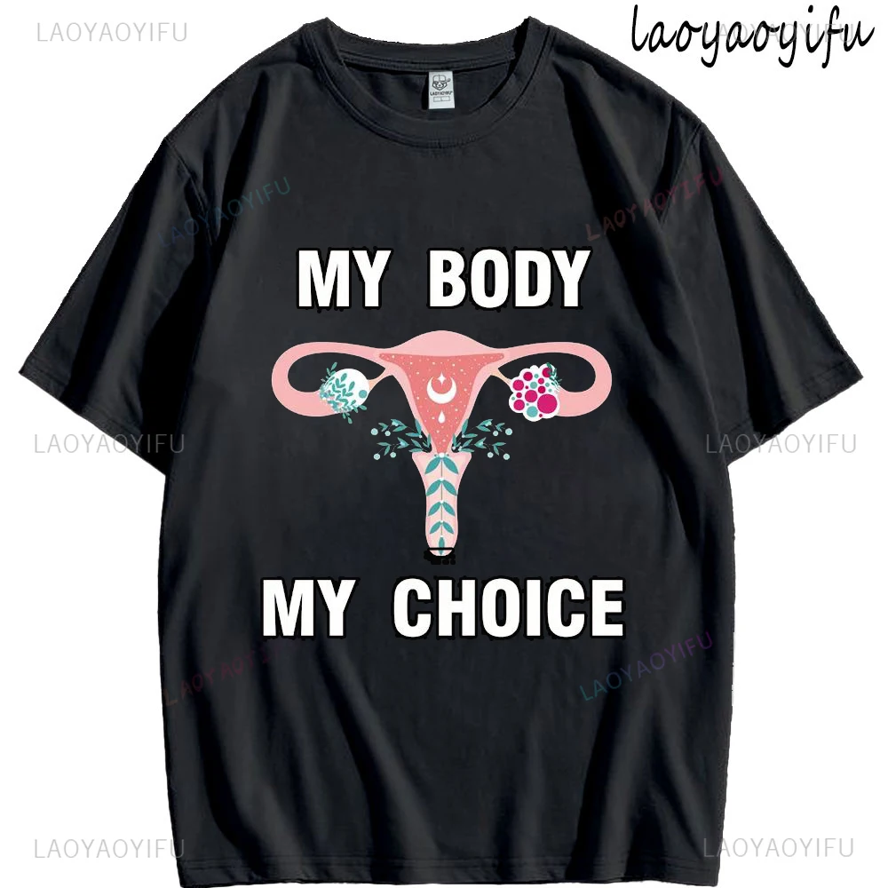 Женская футболка My Body Choice Legalized Abortion in The United States хлопковая одежда с короткими