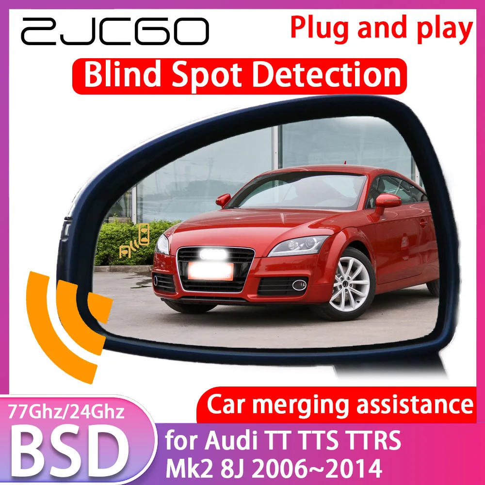 ZJCGO для Audi TT TTS TTRS Mk2 8J 2006 ~ 2014 Обнаружение слепых зон автомобиля BSD BSA BSM Система