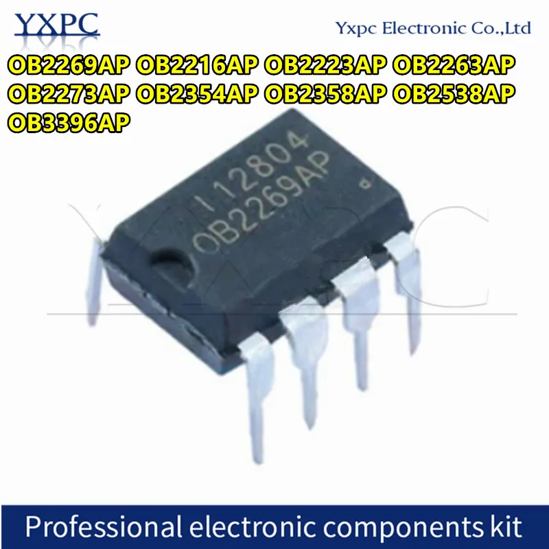 

10 шт. OB2269AP DIP-8 OB2269 DIP OB2216AP OB2216 OB2223AP OB2263AP OB2263 OB2273AP OB2273 OB2354AP OB2358AP OB2358 OB3396AP DIP8